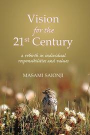 Cover of: Vision for the 21st Century: A Rebirth in Individual Responsibilities and Values