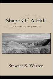 Cover of: Shape of a  Hill&lt;br&gt;poetry, prose poetry