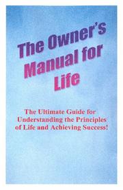 Cover of: The Owner's Manual for Life