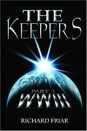 Cover of: The Keepers: Part One: WWIII