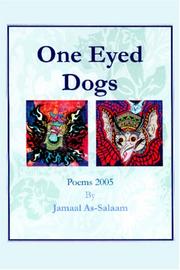 Cover of: One Eyed Dogs | By Jamaal As-Salaam