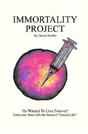 Cover of: Immortality Project by Daniel Shaffer