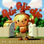 Cover of: Rolie Polie Olie by William Joyce