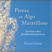 Cover of: Piensa en Algo Maravilloso