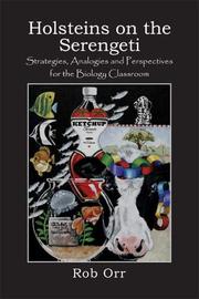 Cover of: Holsteins on the Serengeti: Strategies, Analogies and Perspectives for the Biology Classroom
