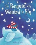 Cover of: The Penguin Who Wanted to Fly