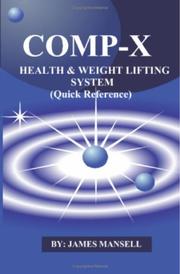 Cover of: The Comp-X Health & Weight Lifting System