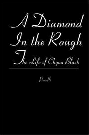 A Diamond In the Rough by Penelli