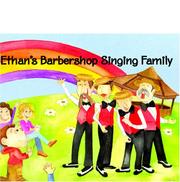 Cover of: Ethan's Barbershop Singing Family by Mary Ann Watson