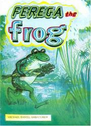 Cover of: Ferega the Frog