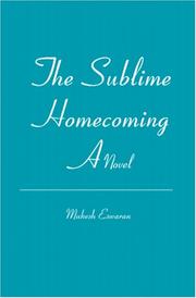 Cover of: The Sublime Homecoming: A Novel