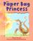 Cover of: Paper Bag Princess (Little Hippo)