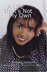 Cover of: A Life That's Not My Own