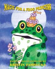 Cover of: Magic For A Frog Princess