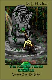 Cover of: The Karhartadon Emerald: Volume One | M.L. Hamilton