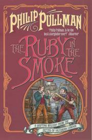Cover of: The Ruby in the Smoke (Sally Lockhart Quartet) by Philip Pullman