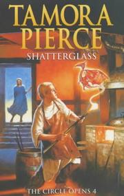 Cover of: Shatterglass (Circle Opens) by Tamora Pierce