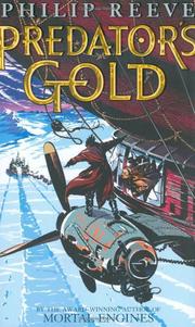 Cover of: Predator's Gold by Philip Reeve