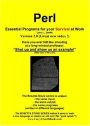 Cover of: Perl: Essential Programs for Your Survival at Work: Book 2 in the Rosetta Stone Series for Computer Programmers and Script-Writers