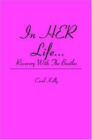 Cover of: In HER Life...: Recovery With The Beatles