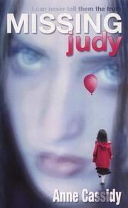 Cover of: Missing Judy by Anne Cassidy