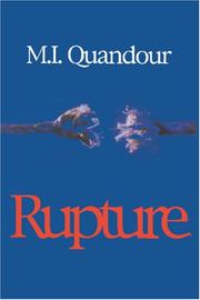 Cover of: Rupture by M. I. Quandour