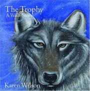 Cover of: The Trophy: A Wolf Story