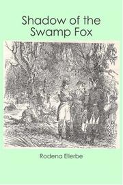 Shadow of the Swamp Fox