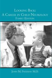 Cover of: Looking Back:  A Career in Child Neurology: Family Edition