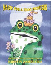 Cover of: MAGIC FOR A FROG PRINCESS