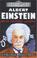 Cover of: Albert Einstein and His Inflatable Universe (Dead Famous)
