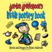 Cover of: Gordon Greatspoon's Little Poetry Book