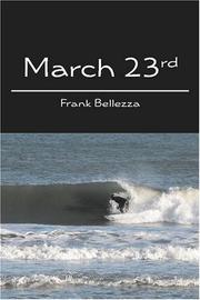 Cover of: March 23rd | Frank Bellezza