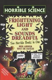 Cover of: Frightening Light and Sounds Dreadful (Horrible Science)