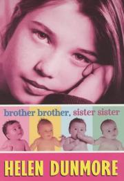 Cover of: Brother Brother, Sister Sister by Helen Dunmore