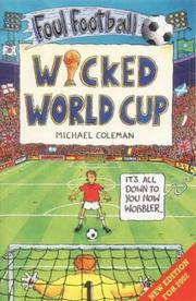 Wicked World Cup (Foul Football) by Michael Coleman