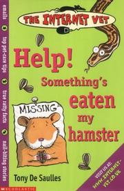 Cover of: Help! Something's Eaten My Hamster! (Internet Vet)