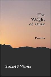Cover of: The Weight of Dusk: Poems