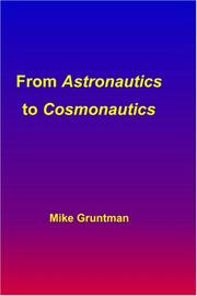 Cover of: From Astronautics to Cosmonautics by Mike Gruntman