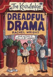 Dreadful Drama (Knowledge) by Rachel Wright