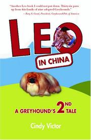 Cover of: Leo In China: A Greyhound's 2nd Tale