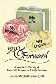 Cover of: 50 & Forward: A Journey of Financial Awareness and Self Discovery