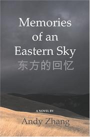 Memories of an Eastern Sky by Andy Zhang