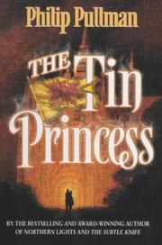 Cover of: The Tin Princess by Philip Pullman