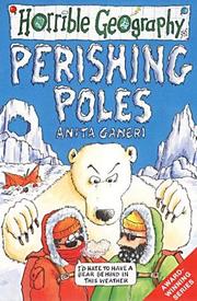 Perishing poles by Anita Ganeri, Mike Phillips