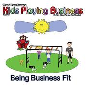 Cover of: Being Business Fit: Kids Playing Business