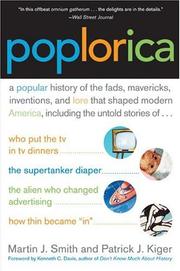 Cover of: Poplorica: A Popular History of the Fads, Mavericks, Inventions, and Lore that Shaped Modern America