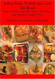 Cover of: Selling Sushi, Turkish Spice and Silk Roads | Thomas Chi, Guzin Soylu, Gonul Ceviker