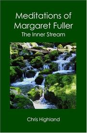 Cover of: Meditations of Margaret Fuller: The Inner Stream