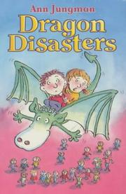 Cover of: Dragon Disasters (Young Hippo) by Ann Jungman